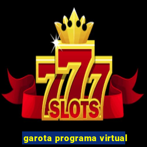 garota programa virtual